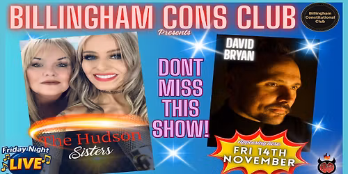 The Hudson Sister's & David Bryan