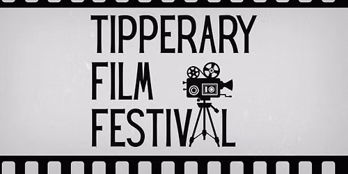 Tipperary Film Festival