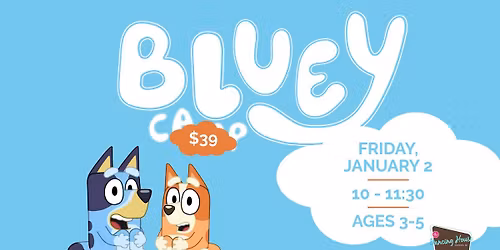 \ud83d\udc3e\ud83d\udc99 Bluey Dance Camp is Coming! \ud83d\udc99\ud83d\udc3e Ages 3\u20135 | January 2nd