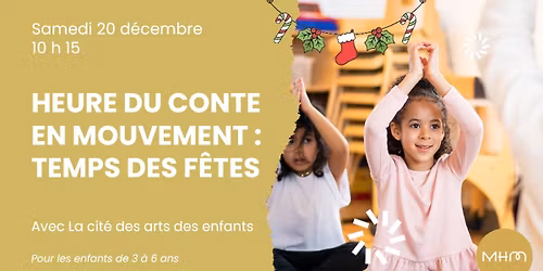 Heure du conte en mouvement: Temps des F\u00eates