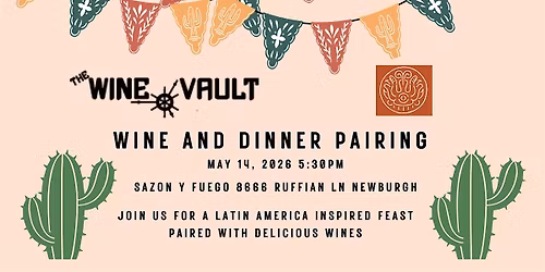 Latin America Themed Wine and Dinner Pairing