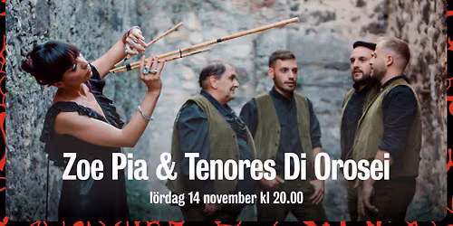 Zoe Pia & Tenores di Orosei