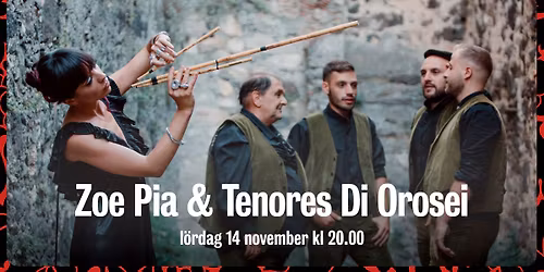 Zoe Pia & Tenores di Orosei