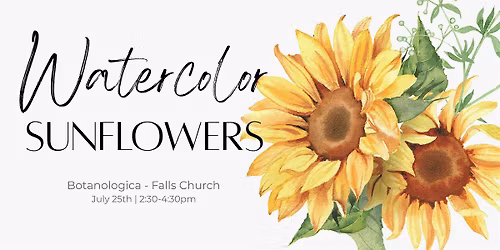 Watercolor Workshop - Sunflowers