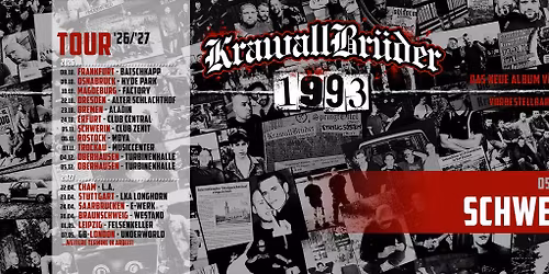 KrawallBr\u00fcder \/\/ "1993" Tour \/\/ Schwerin Club Zenit