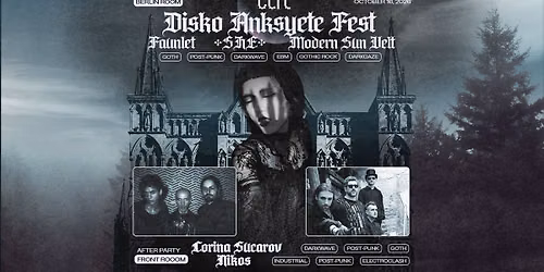 DISKO ANKSYETE FEST - FIRST EDITION - DARKWAVE \/ GOTH \/ POST-PUNK