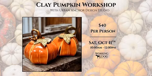 Clay Pumpkin Workshop