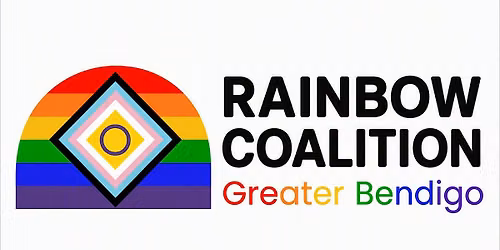 Rainbow Coalition Greater Bendigo 2026 Forum