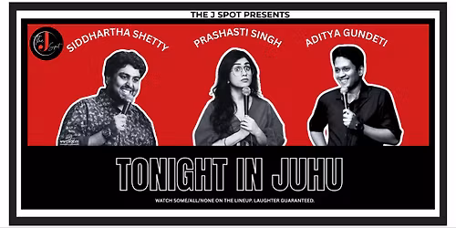 Tonight In Juhu - A Live Standup Comedy Show