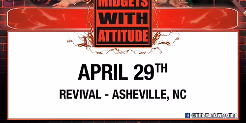 Midgets with Attitude at Revival (Asheville)