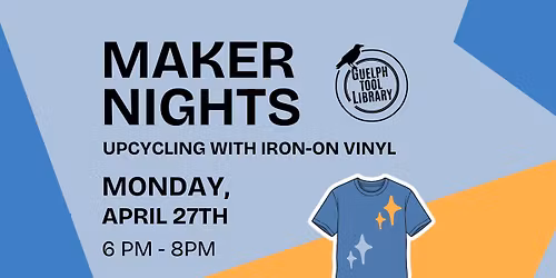 Maker Nights - Upcycling With Iron-On Vinyl