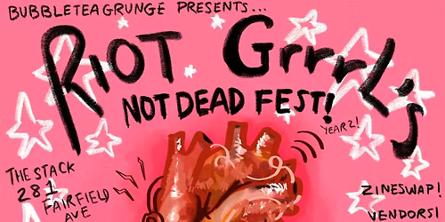 RIOT GRRRL'S NOT DEAD FEST