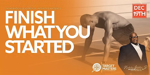 Finish What You Started