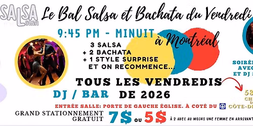 Les VENDREDIS SALSA BACHATA à Montréal - À partir de 5$ -Piste de danse-DJ