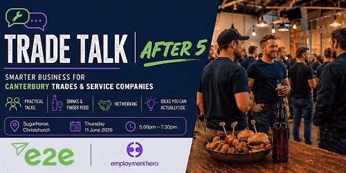 Trade Talk | After 5 - Smarter Business for Canterbury Trades & Service