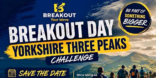 BREAKOUT Day 2026 | Yorkshire Three Peaks Challenge! 