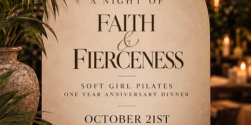 Faith & Fierceness Dinner