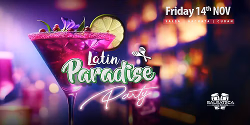LATIN PARADISE SALSA & BACHATA MONTHLY PARTY