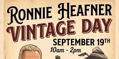Ronnie Heafner Vintage Day
