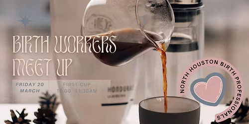 Birth Workers Meet Up