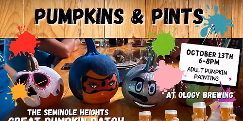 Pumpkins & Pints- Adult Pumpkin Painting