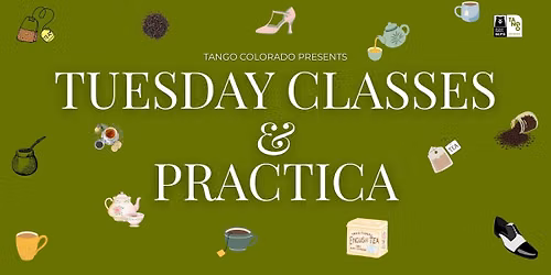 Tango Colorado Tuesday Classes & Practica
