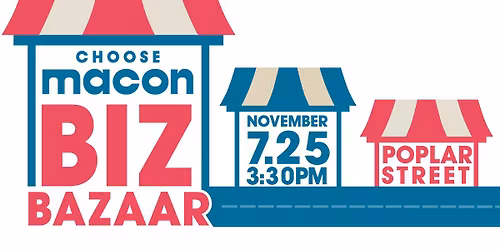 Choose Macon Biz Bazaar