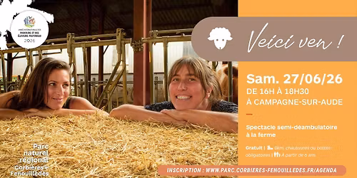 { ART \u00c0 LA FERME } \ud83c\udfad Veici Ven ! Spectacle \u00e0 la ferme en langue occitane ! \ud83d\udc04