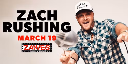 Zach Rushing at Zanies Nashville