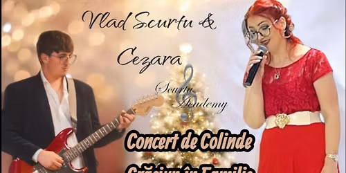 Concert de Colinde -Cezara \u0219i Vlad - " Cr\u0103ciun In familie"