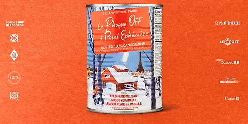 Le Phoque OFF : Soir\u00e9e 100% Canadienne - Le Jeudi 22 janvier 2026 \u00e0 Point \u00c9ph\u00e9m\u00e8re