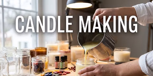 Candle making