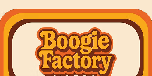 BOOGIE FACTORY | HOLLYWOOD