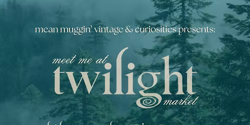 Meet Me at Twilight Market \ud83c\udf19\ud83d\udc3a\ud83c\udf32 