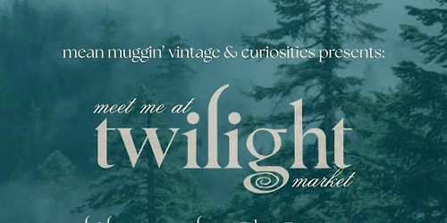Meet Me at Twilight Market \ud83c\udf19\ud83d\udc3a\ud83c\udf32