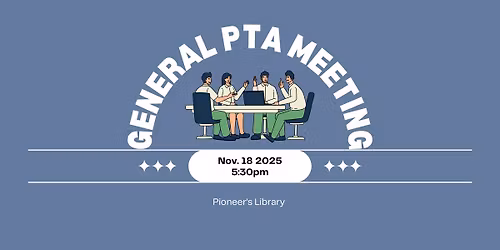 Pioneer's PTA Meeting