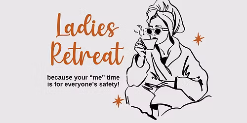 Ladies Retreat 