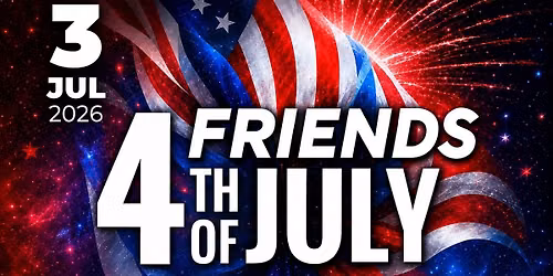 Friends 4th Of July Pre Party