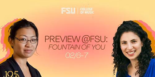 Preview @ FSU: Fountain of You