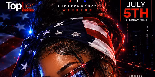 TOP TIER SUNDAY INDEPENDENT WEEKEND (ladies free w rsvp)