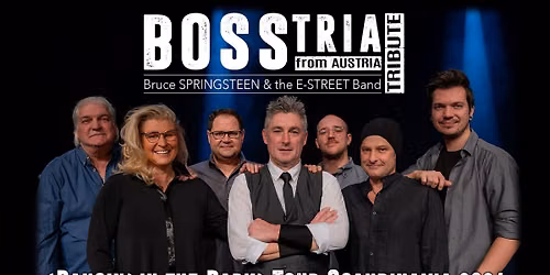 BOSStria \u2013 The Austrian Bruce Springsteen & The E-Street Band Tribute | Kannusali