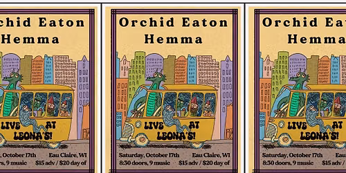 LIVE at LEONA's: Orchid Eaton, Hemma, Days Of The Week