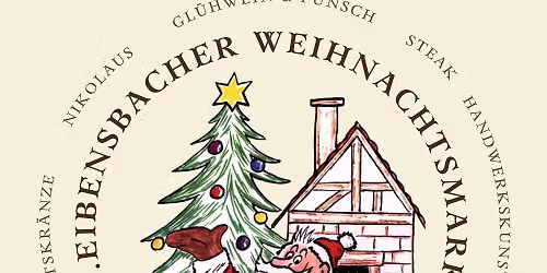 33. Eibensbacher Weihnachtsmarkt