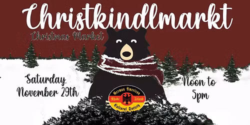 2025 Christkindlmarkt (Christmas Market)