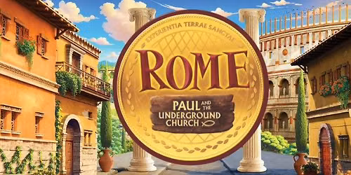 Bible Camp 2026: Journey to ROME!