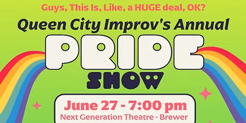 Queen City Improv Pride Show!
