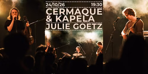 Cermaque & kapela \/\/ Julie Goetz \/\/ klub Var\u0161ava