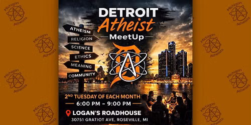 DAM 2.0 (Detroit Atheist MeetUp)