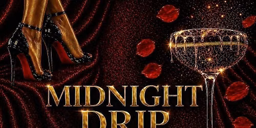 MIDNIGHT DRIP: The Judgement Affair