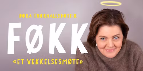 Dora Thorhallsdottir - F\u00d8KK: Et vekkelsesm\u00f8te